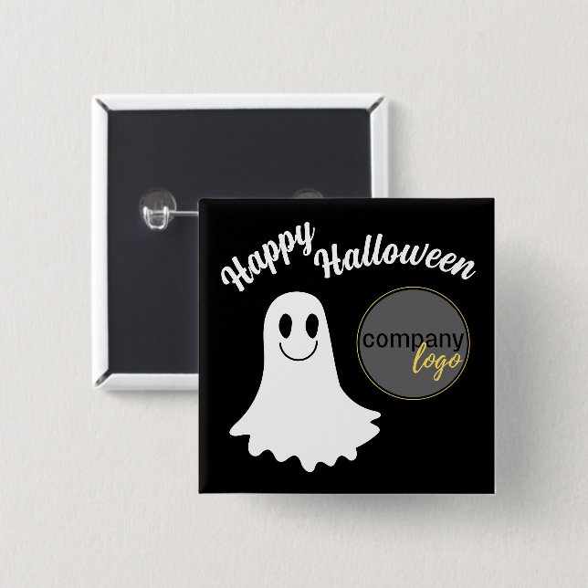 HAPPY HALLOWEEN CUTE GHOST ADD YOUR LOGO BUSINESS 2 INCH SQUARE BUTTON (Front & Back)