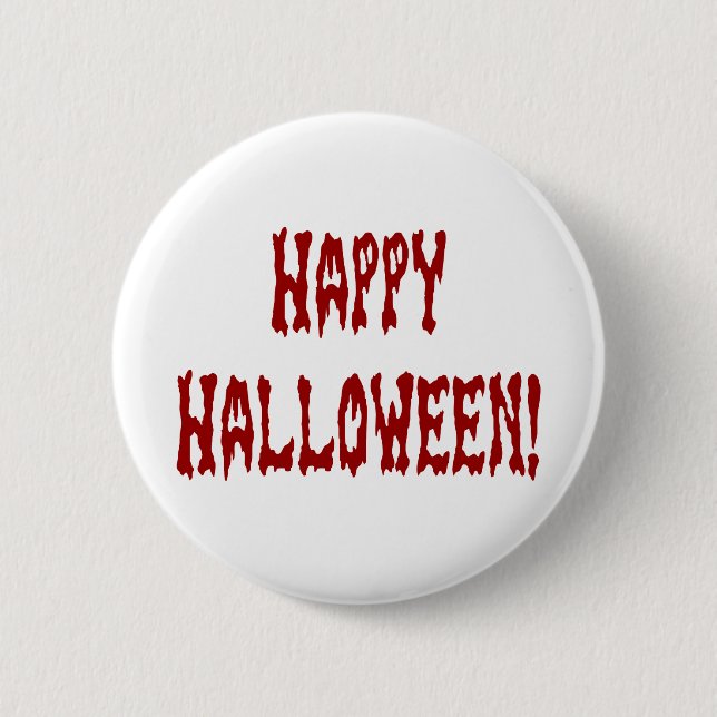 Happy Halloween Gore Text 2 Inch Round Button (Front)