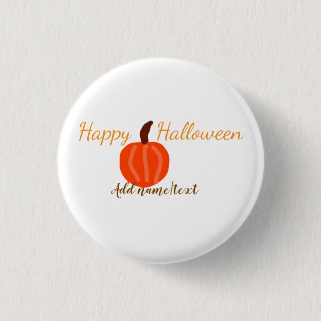 Happy Halloween orange pumpink fall orange brown  1 Inch Round Button (Front)