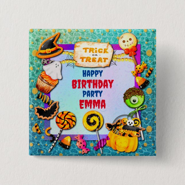Happy Halloween party filled with trick-or-treat 2 Inch Square Button (Front)