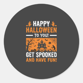 Happy Halloween Spooky Haunted House Quote Classic Round Sticker