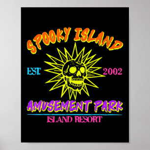 Happy Halloween Spooky Island Est 2002 Amusement P Poster
