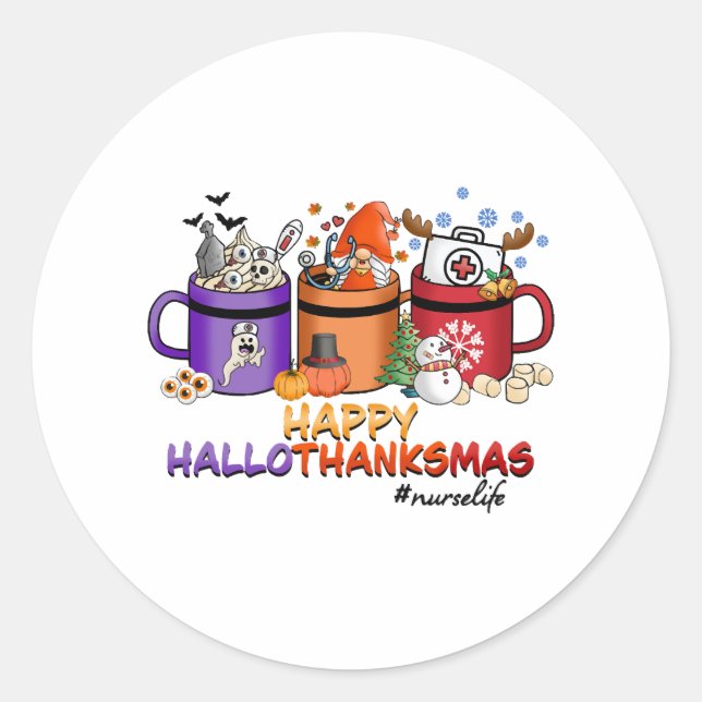 happy halloween thanksgiving christmas funny nurse classic round sticker (Front)