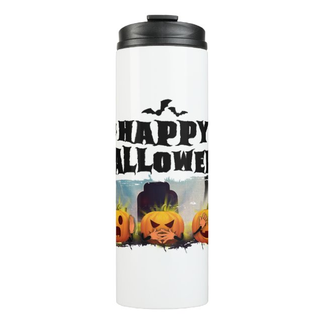 Happy Halloween                                    Thermal Tumbler (Front)