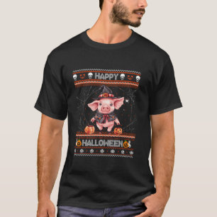 Happy Halloween Ugly Cute Pig Witch Trick Or Treat T-Shirt