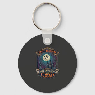 Happy Halloween Witch Castle Skulls Fat Drink Be S Keychain