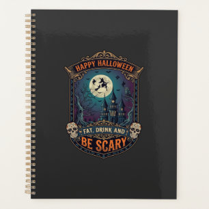 Happy Halloween Witch Castle Skulls Fat Drink Be S Planner