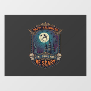 Happy Halloween Witch Castle Skulls Fat Drink Be S Window Cling