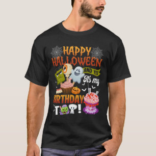 Happy Halloween Yes It’S My Birthday October Scary T-Shirt
