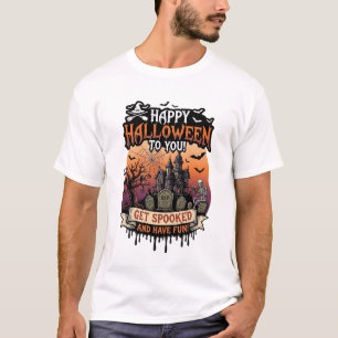 Happy Halloween You Haunted House Skeleton Bats_1 T-Shirt