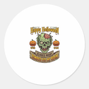 Happy Halloween Zombies Ate Brain Zombie Head Pump Classic Round Sticker