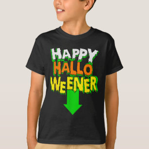 Happy Halloweener _ Funny Halloween  T-Shirt
