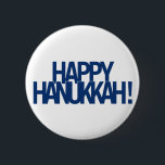 Happy Hanukkah! 2 Inch Round Button<br><div class="desc">Happy Hanukkah! Happy Chanukah! Either way you spell it,  celebrate happily with family and friends.</div>