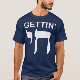 Happy Hanukkah Getting Chai High Funny Jewish Holi T-Shirt