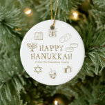 Happy Hanukkah gold white custom name favours Ceramic Ornament<br><div class="desc">Happy Hanukkah, customize family name gift favour holiday Ceramic Ornament.
Happy Hanukkah, Happy Chanukah, Hanukkah Sameach!, Chag Sameach!, Chag Urim Sameach!
faux gold and white</div>