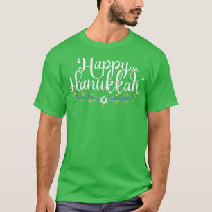 Happy Hanukkah Hanukkah Jewish Holiday Gift Idea T-Shirt