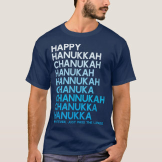 Happy Hanukkah Jewish Holiday Chanukah Menorah Dre T-Shirt