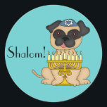Happy Hanukkah-Pug Dog with Menorah Classic Round Sticker<br><div class="desc">This very cute sticker has a little Pug dog,  wearing a blue yarmulke with a Star of David and a Menorah sitting in front of him. You can customize the text of "Shalom!" if you wish,  or delete.</div>