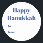 Happy Hanukkah white blue to from blank minimalist Classic Round Sticker<br><div class="desc">Happy Hanukkah blue and white to from blank cute minimalist modern simple elegant Hanukkah stickers and labels.
Fully customizable blue text on white solid plain background.</div>