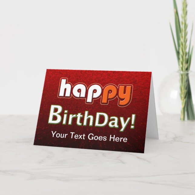 Happy Happy Birthday Customizable Card (Front)