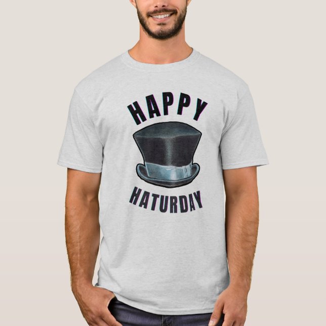 HAPPY HATURDAY T-SHIRT  (Front)