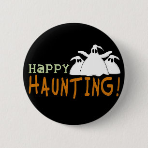 Happy Haunting Tshirts and Gifts 2 Inch Round Button