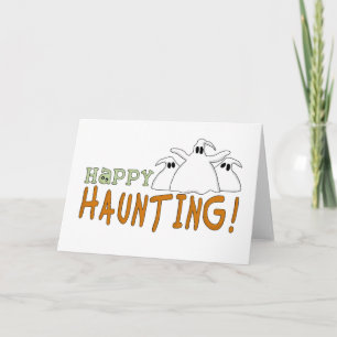 Happy Haunting Tshirts and Gifts Card