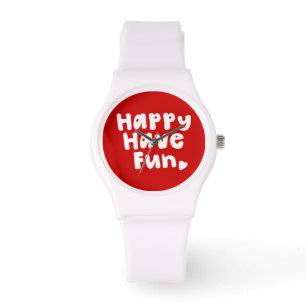 Happy Have Fun Watch