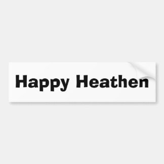 Happy Heathen Bumper Sticker