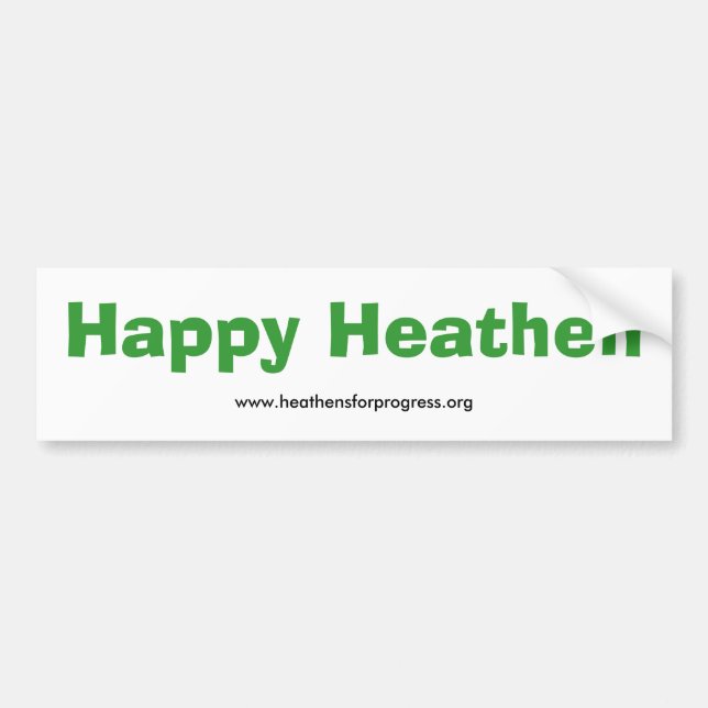 Happy Heathen Bumper Sticker - with web address (Front)