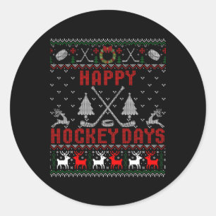 Happy Hockey Days Fun Ugly Christmas   Classic Round Sticker