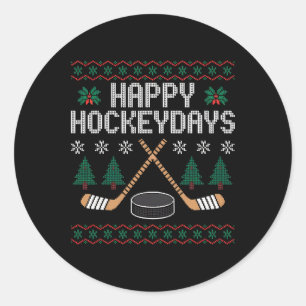 Happy Hockeydays Funny Ice Hockey Ugly Christmas Classic Round Sticker