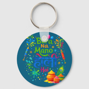 Happy holi festival india colours bura na mano hol keychain