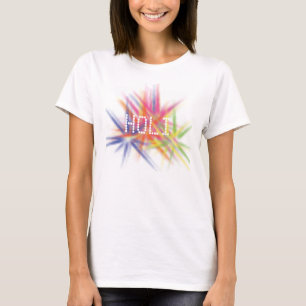 Happy Holi, festival of colours, holi hai T-Shirt