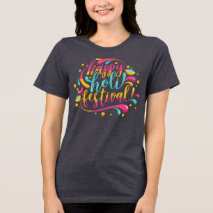 Happy Holi Festival with Powdered colour and Paint Tri-Blend Shirt