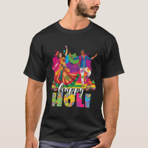Happy Holi Indian Dancing Spring Holi Festival Of T-Shirt