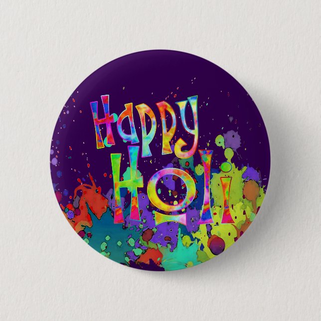 HAPPY HOLI! - Spread the Holi Message 2 Inch Round Button (Front)
