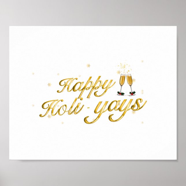 Happy Holi-Yays! Festive Celebration Design Poster (Front)