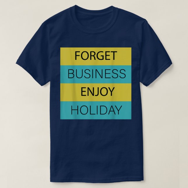 Happy Holiday T-Shirt (Design devant)