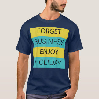 Happy Holiday T-Shirt