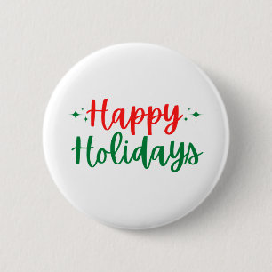 Happy Holidays 2 Inch Round Button