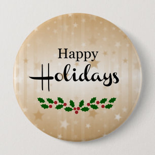 Happy Holidays 4 Inch Round Button