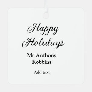 Happy holidays add name date year simple minimChri Metal Ornament