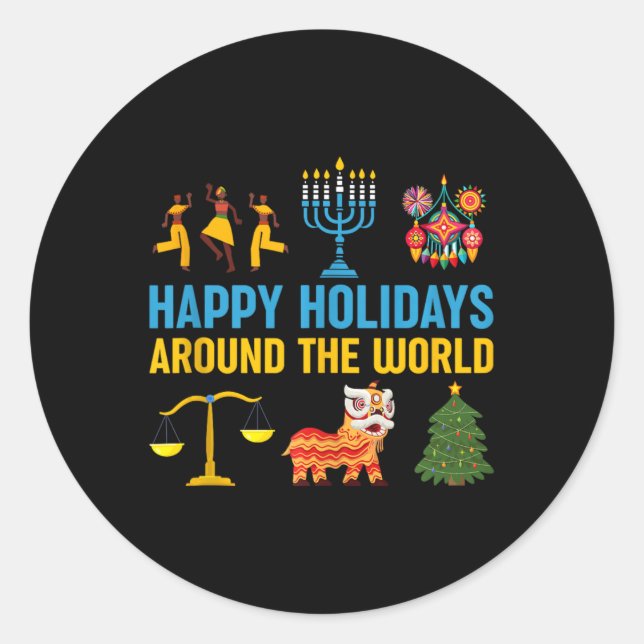 Happy Holidays Around The World Multicultural Cele Classic Round Sticker (Front)