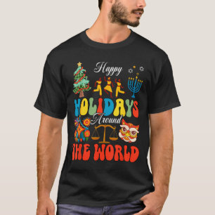 Happy Holidays Around World Christmas Hanukkah Diw T-Shirt
