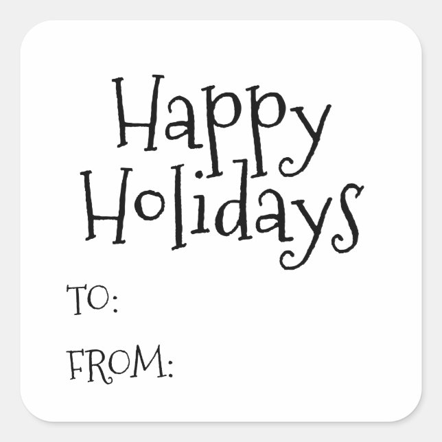 Happy Holidays black white to from blank cute Square Sticker (Front)