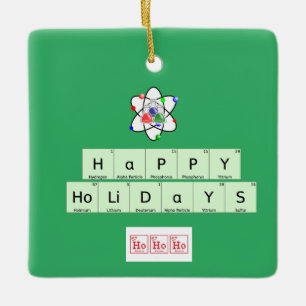 Happy Holidays Chemist tree Spelled Out Ceramic Ornament