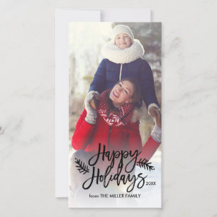 Happy Holidays Chic Hand Lettered Holiday Photo Card