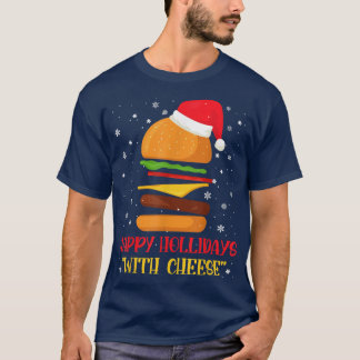 Happy Holidays Christmas Bugger Day Christmas Chee T-Shirt