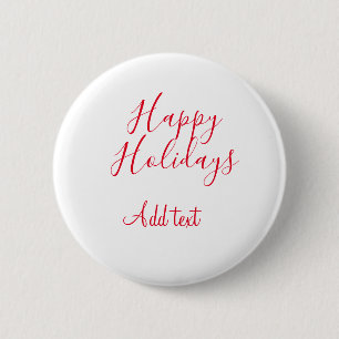 Happy holidays Christmas red calligraphy simple mi 2 Inch Round Button